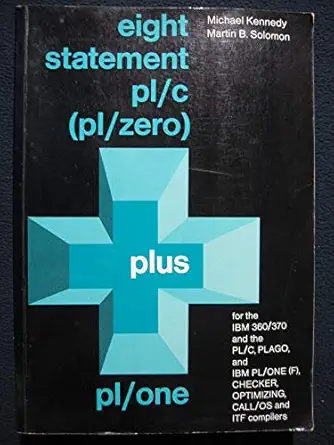 eight statement pl/c plus pl/one 1st edition michael kennedy 0132468271, 978-0132468275
