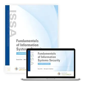 fundamentals of information systems security with navigate testprep 4th edition david kim ,michael g solomon