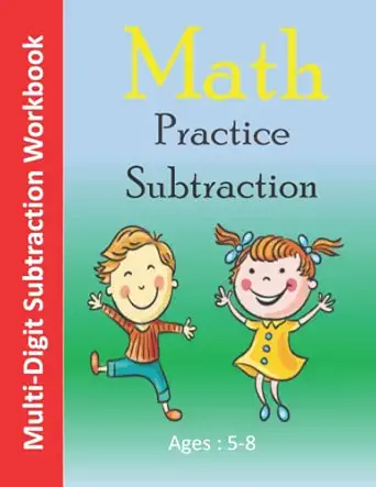 multi digit subtraction workkbook math practice subtraction ages 5 8 1st edition mansouri hassan b09pvx7clf,