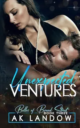 unexpected ventures belles of broad street book 3  ak landow 979-8988233558