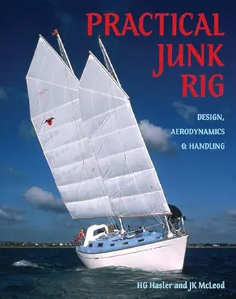 practical junk rig 1st thus edition h g hasler 0713669756, 978-0713669756