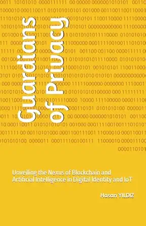 guardians of privacy unveiling the nexus of blockchain and artificial intelligence in digital identity and