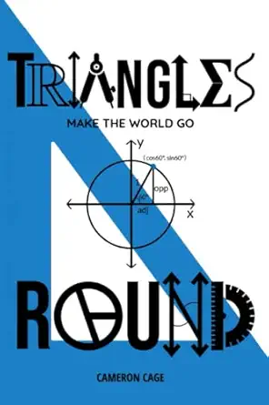 triangles make the world go round 1st edition cameron hays cage 979-8392307524