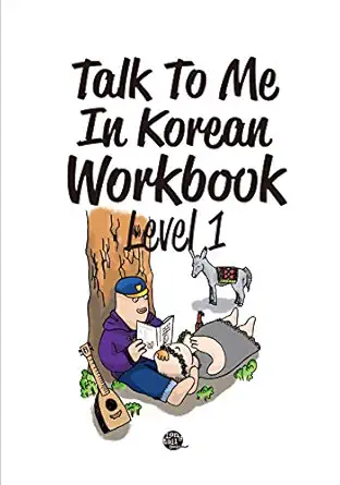 talk to me in korean workbook level 1 1st edition talktomeinkorean 8956056889, 978-8956056883