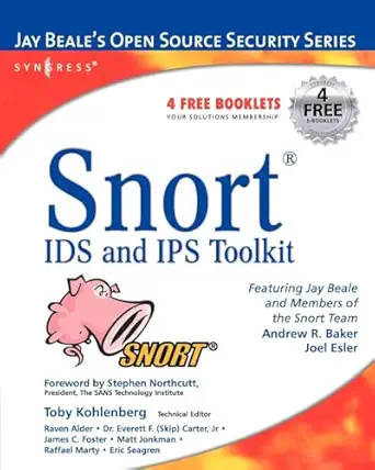 snort intrusion detection and prevention toolkit 1st edition brian caswell ,jay beale ,andrew baker