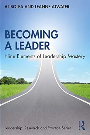 becoming a leader 1st edition al bolea ,leanne atwater 036747834x, 978-0367478346
