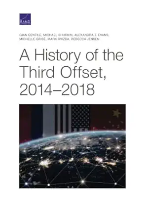 history of the third offset 2014 2018 1st edition gian gentile 1977406262, 978-1977406262