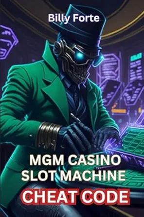 billy forte mgm casino slot machine cheat code 1st edition billy forte 979-8861220651