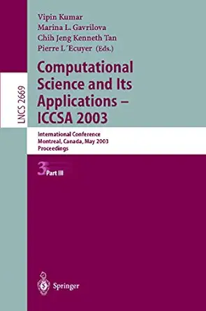 computational science and its applications iccsa 2003 international conference montreal canada may 18 21 2003