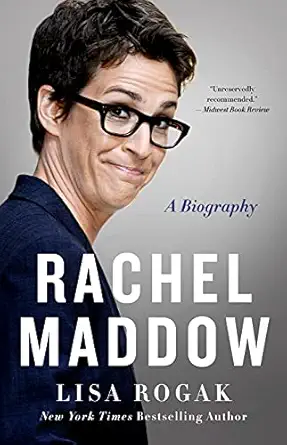 rachel maddow 1st edition lisa rogak 1250781361, 978-1250781369