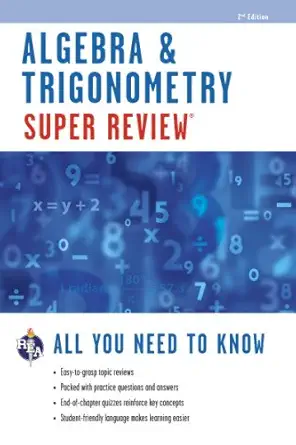 algebra and trigonometry super review 2nd edition editors of rea 0738611182, 978-0738611181