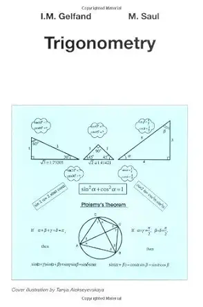trigonometry 2001 edition by gelfand i m saul mark paperback 2001st edition gelfand b010wext4m