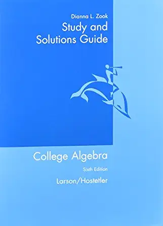 college algebra 6th edition ron larson 0618314237, 978-0618314232