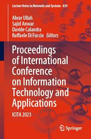 proceedings of international conference on information technology and applications icita 2023 1st edition