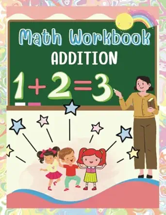 math workbook addition 1st edition raluca d b0brg3spyw, 979-8371610119