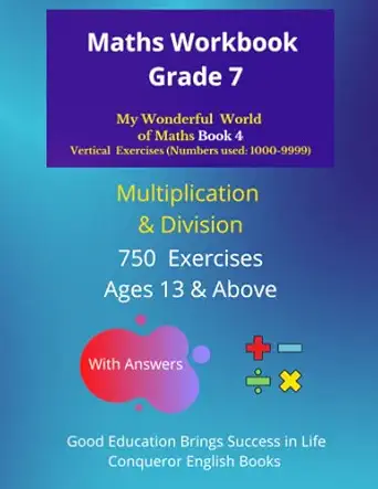 maths workbook grade 7 my wonderful world of maths book 4 50 pages of mixed multiplication and division