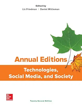 annual editions technologies social media and society 22nd edition elizabeth friedman ,daniel mittleman