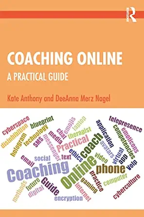 coaching online 1st edition kate anthony ,deeanna merz nagel 1138917427, 978-1138917422