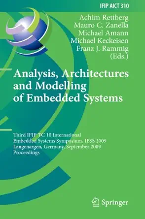analysis architectures and modelling of embedded systems third ifip tc 10 international embedded systems