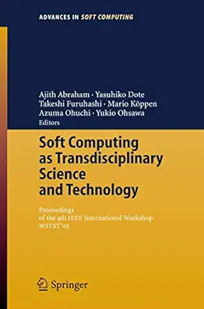 soft computing as transdisciplinary science and technology proceedings of the fourth ieee international