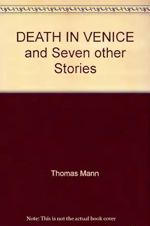 death in venice and seven other stories 1st edition thomas mann b0007drbq6