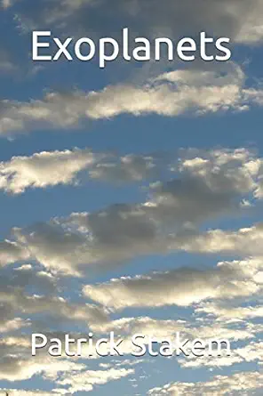 exoplanets 1st edition patrick stakem 1731385056, 978-1731385055