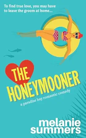 the honeymooner melanie summers ,mj summers 1988891663, 978-1988891668