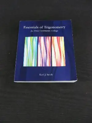 essentials of trigonometry for pima community collage 1st edition karl j smith 0495266701, 978-0495266709