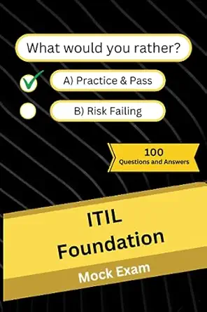 itil foundation mock practice exam 100 questions and answers 1st edition themock examinator 979-8858380979