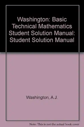 basic technical mathematics 1st edition allyn j washington 0201630990, 978-0201630992