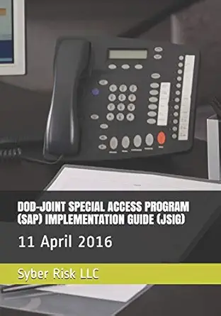 dod joint special access program implementation guide 11 april 2016 1st edition syber risk llc 1096808757,