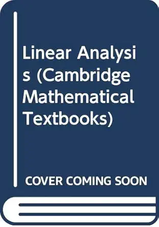 linear analysis 1st edition bila bollobas 0521387299, 978-0521387293