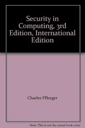 security in computing international edition 1st edition charles pfleeger ,shari lawrence pfleeger b001kmo0ui