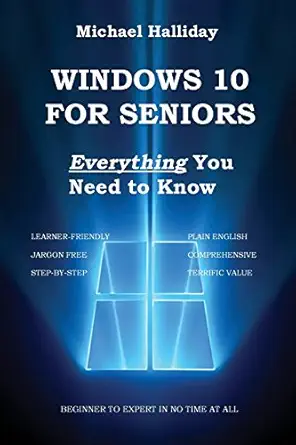 windows 10 for seniors 1st edition michael halliday 1979760365, 978-1979760362