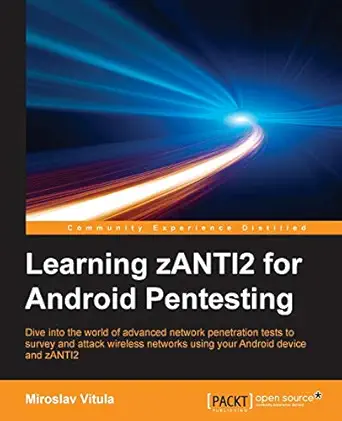 learning zanti2 for android pentesting 1st edition miroslav vitula 1784395048, 978-1784395049