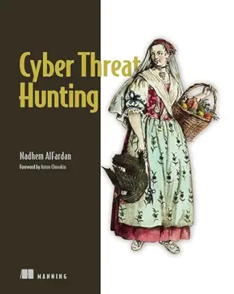 cyber threat hunting 1st edition nadhem alfardan 163343947x, 978-1633439474