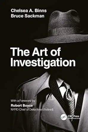 the art of investigation 1st edition chelsea a binns ,bruce sackman 103208183x, 978-1032081830
