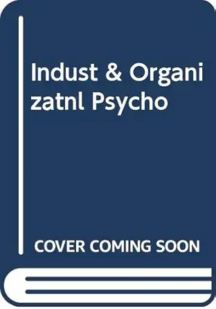 indust and organizatnl psycho 8th edition ernest j mccormick ,daniel r ilgen 0415094526, 978-0415094528