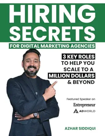 hiring secrets for digital marketing agencies 3 key roles to help you scale to a million dollars and beyond