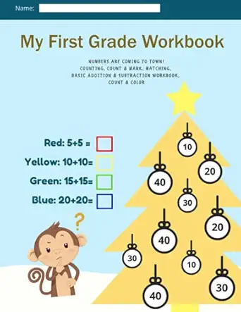 my first grade workbook games and activities to support math skills for kindergarten kids ages 5 to 6 1st