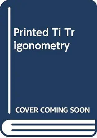 printed ti trigonometry 1st edition  0534390897, 978-0534390891