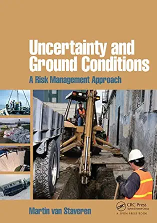 uncertainty and ground conditions 1st edition martin van staveren 0750669586, 978-0750669580