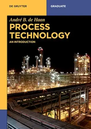 process technology 1st edition andr b de haan 3110336715, 978-3110336719