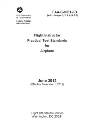 faa s 8081 6d flight instructor practical test standards for airplane 1st edition luc boudreaux ,federal