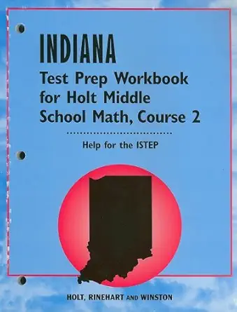 holt middle school math test preparation workbook course 2 1st edition rinehart and winston holt 003031982x,
