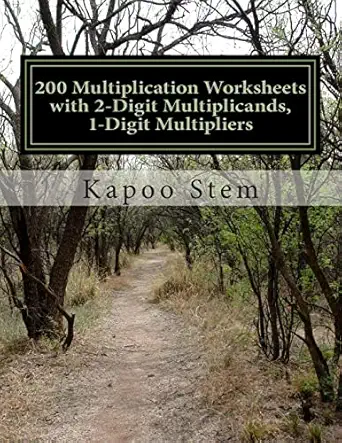 200 multiplication worksheets with 2 digit multiplicands 1 digit multipliers math practice workbook 1st