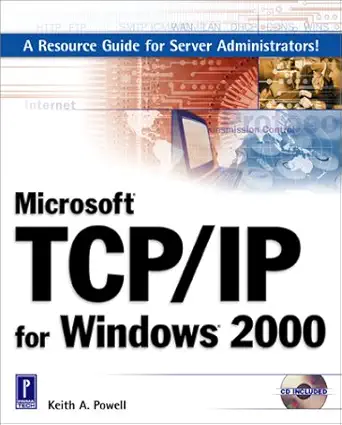 microsoft tcp/ip for windows 2000 w/cd 1st edition keith a powell 0761529373, 978-0761529378