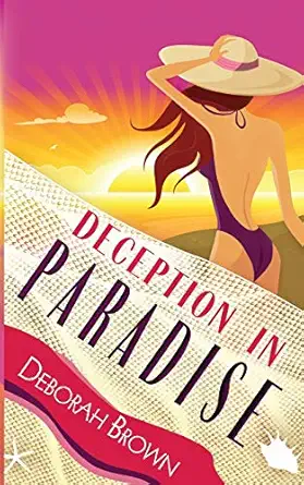 deception in paradise  deborah brown 1475013264, 978-1475013269