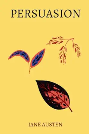 persuasion by jane austen 1st edition jane austen b0bvdf14jw, 979-8376819234