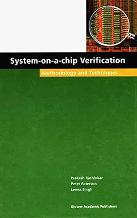 system on a chip verification methodology and techniques 2002nd edition prakash rashinkar ,peter paterson